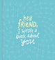 LIBRO HEY FRIEND, I WROTE A BOOK ABOUT YOU